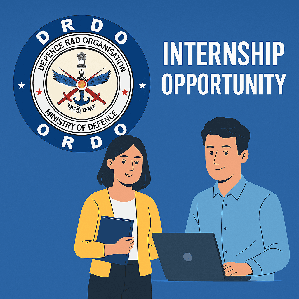 DRDO Paid Internship Opportunity for UG/PG Engineering & MSc Students – Apply Now!