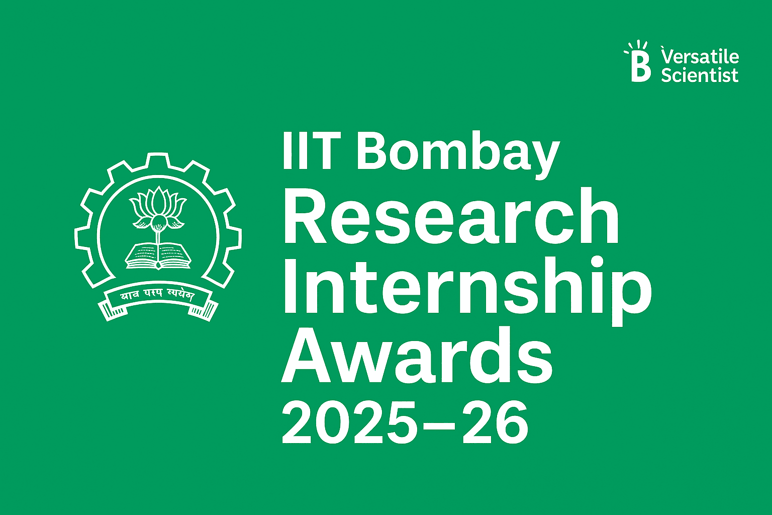 IIT Bombay Research Internship Awards 2025–26 (Jan–June 2026)