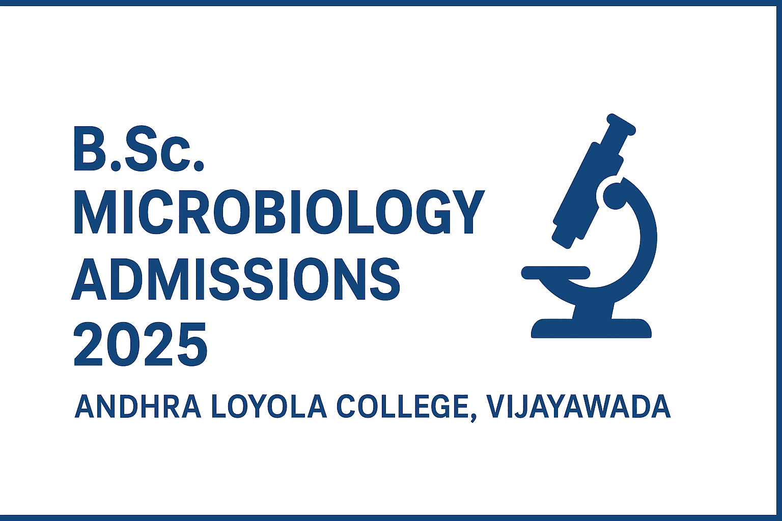 B.Sc. Microbiology Admissions 2025