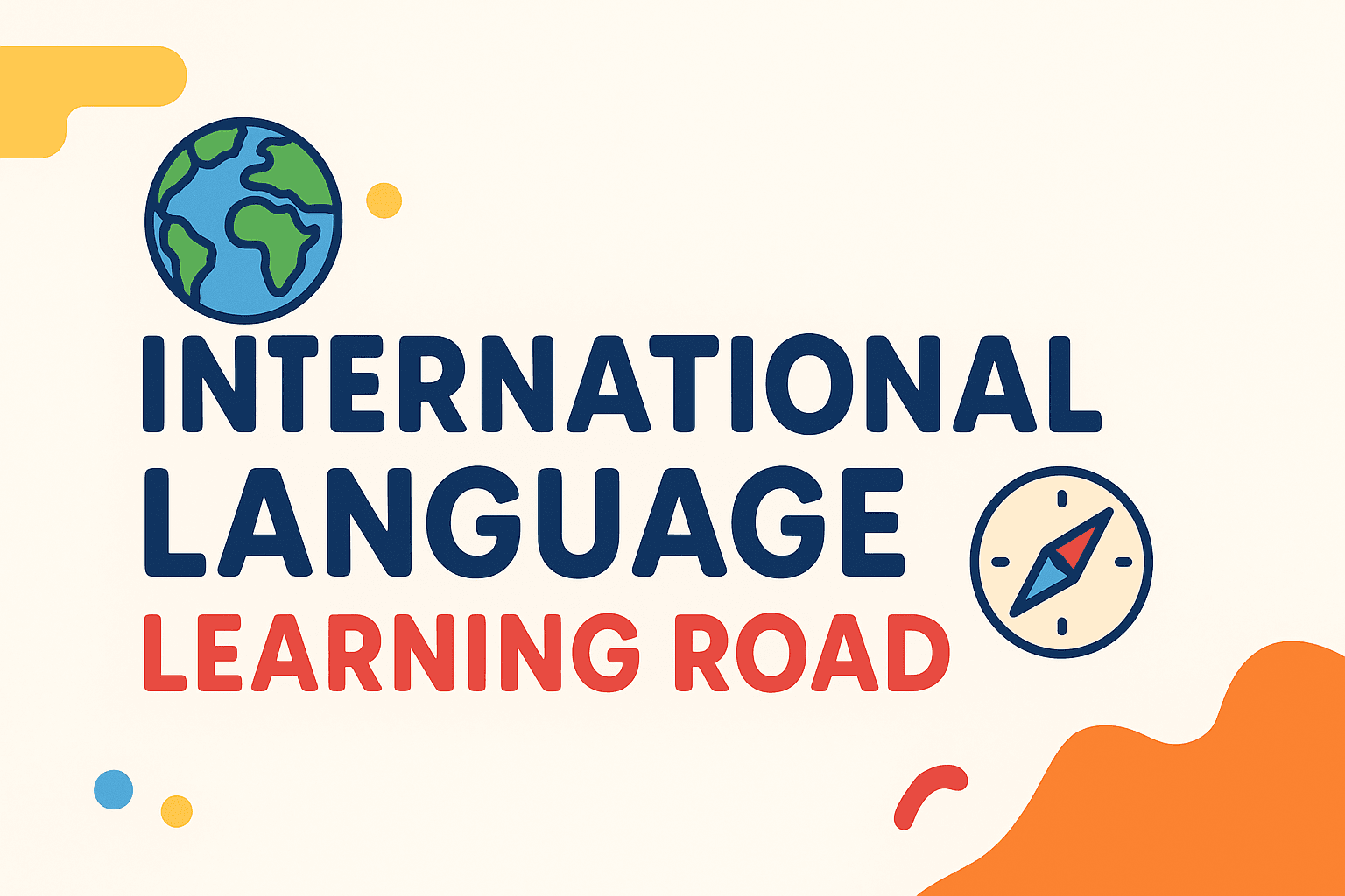 International Language Learning Roadmap