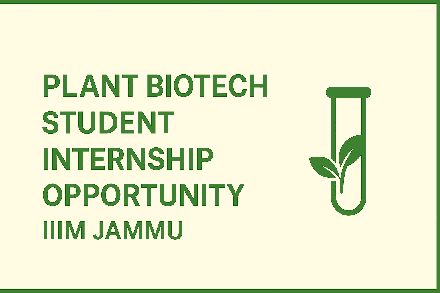 Plant Biotechnology Internship Opportunity