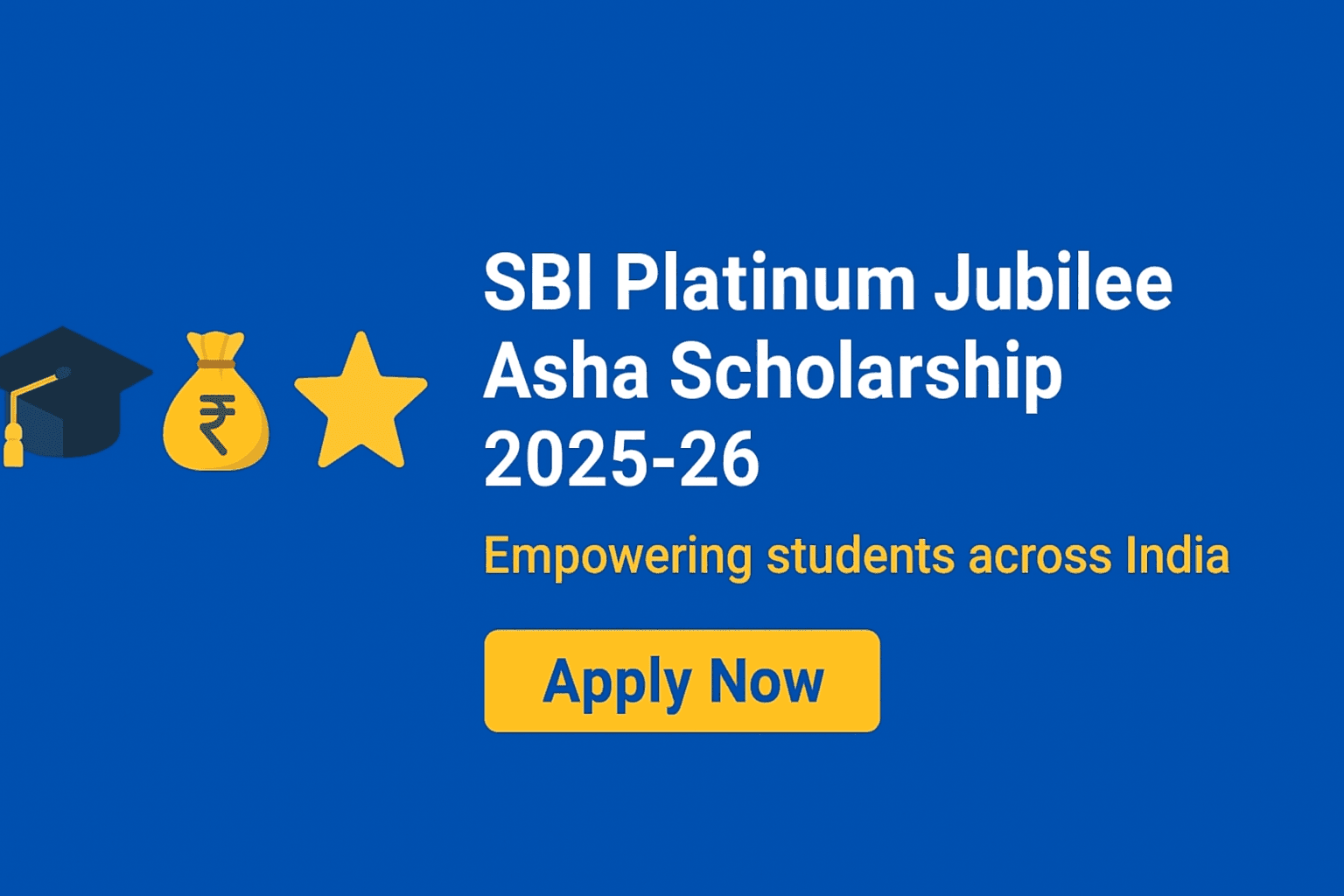 SBI Platinum Jubilee Asha Scholarship 2025-26